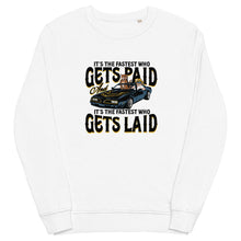 Load image into Gallery viewer, Laid & Paid sweatshirt