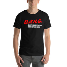 Load image into Gallery viewer, DANG shirt
