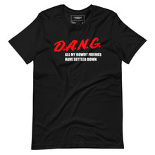 Load image into Gallery viewer, DANG shirt