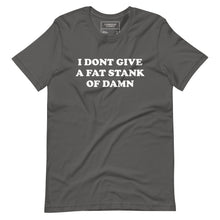 Load image into Gallery viewer, FAT STANK