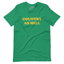 Load image into Gallery viewer, COUNTRY AS HELL