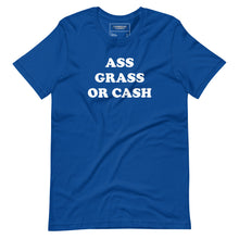 Load image into Gallery viewer, Ass grass or cash t-shirt