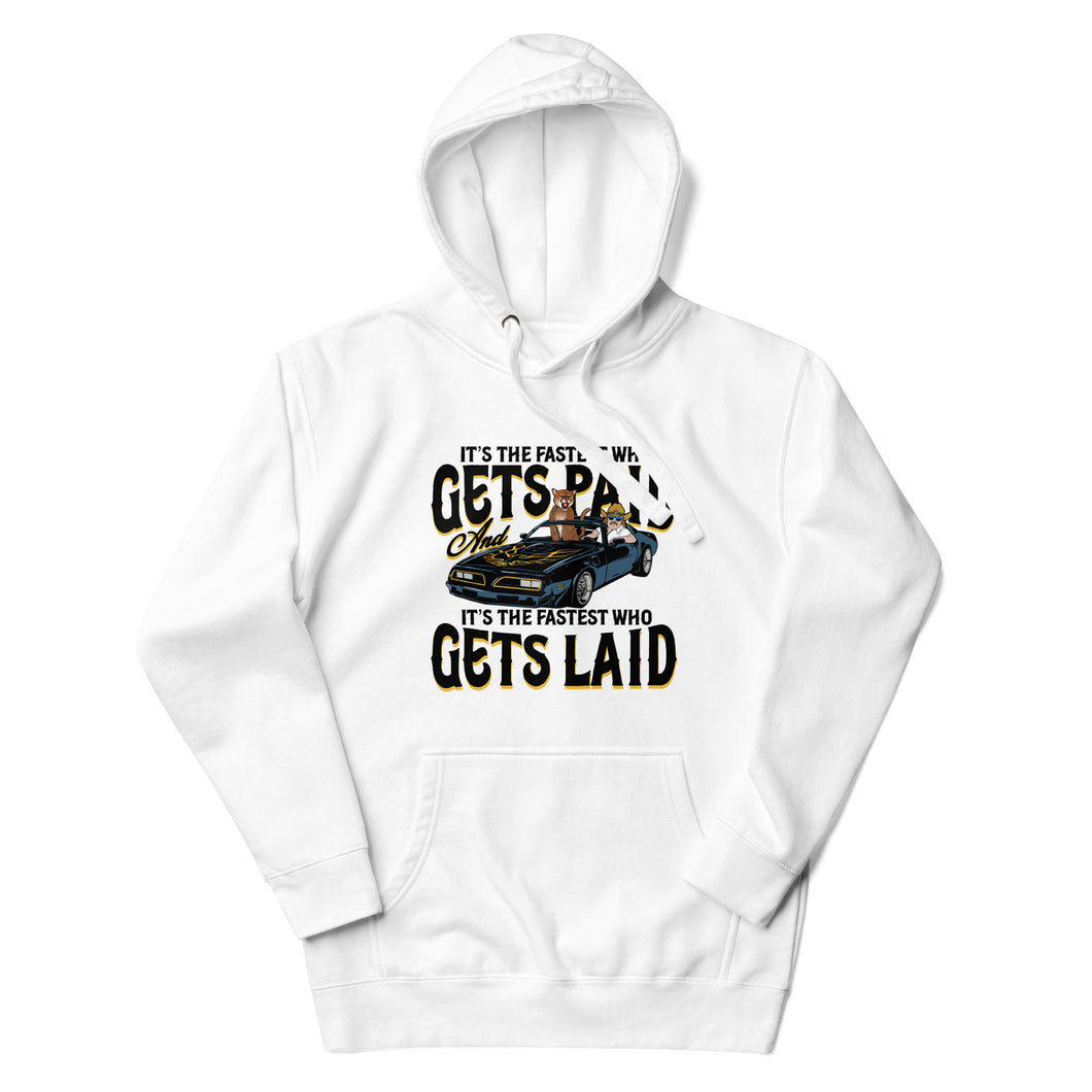 Laid & Paid Unisex Hoodie