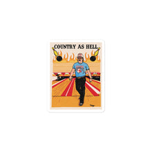 Load image into Gallery viewer, Limited edition country as hell stickers
