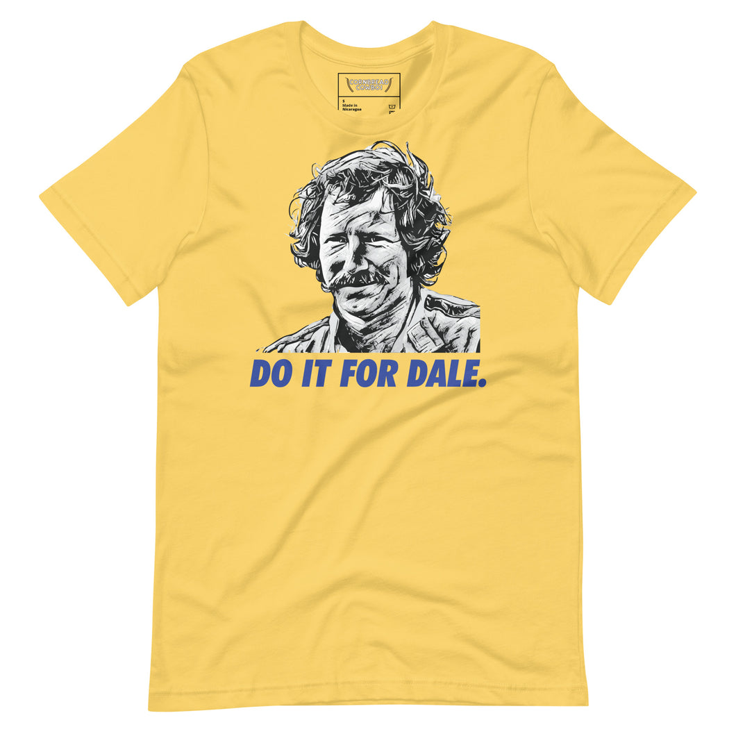 DO IT FOR DALE yellow